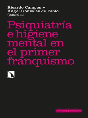 cover image of Psiquiatría e higiene mental en el primer franquismo